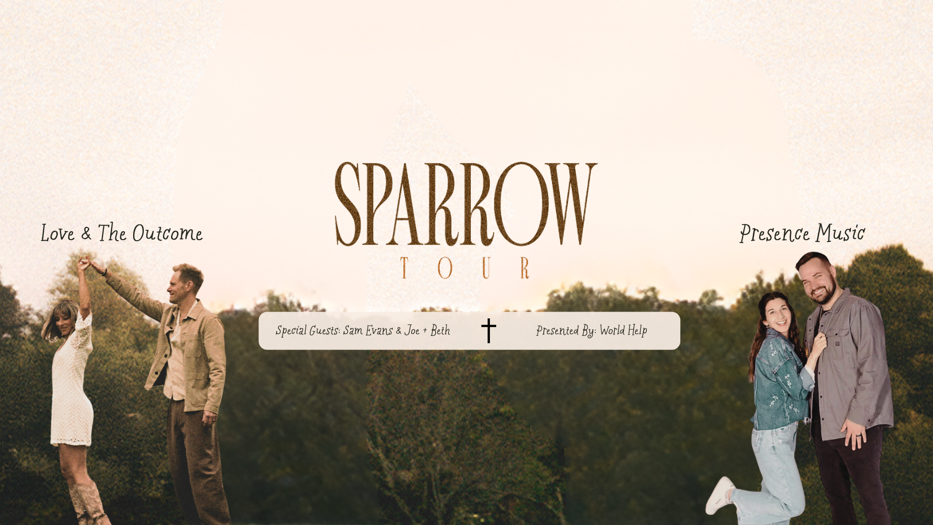 Sparrow Tour - Love & The Outcome, Presence Music & Sam Evans